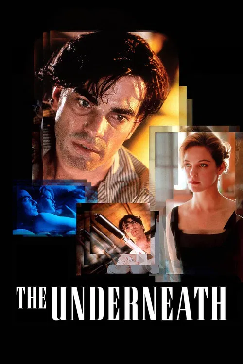 The Underneath poster