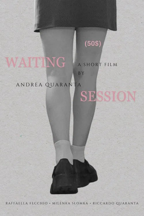 Waiting Session (50$) poster