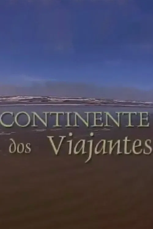 Continente dos Viajantes poster
