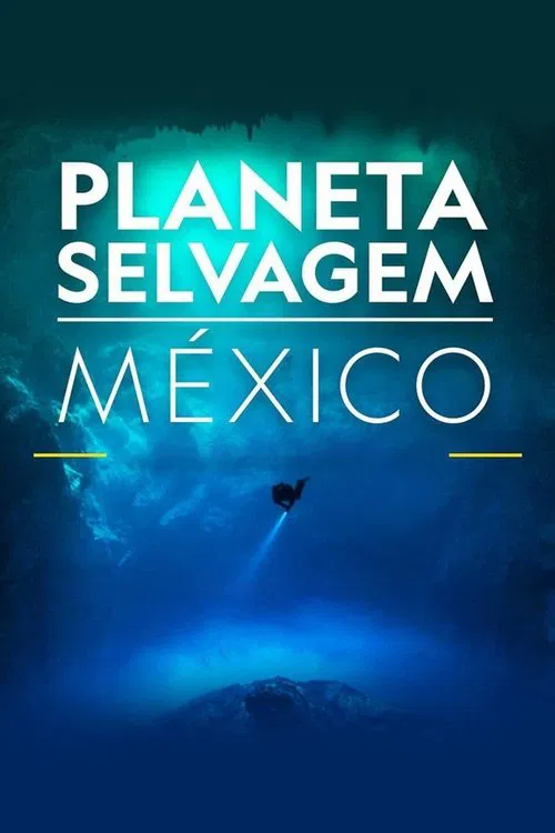 Mexico Untamed poster