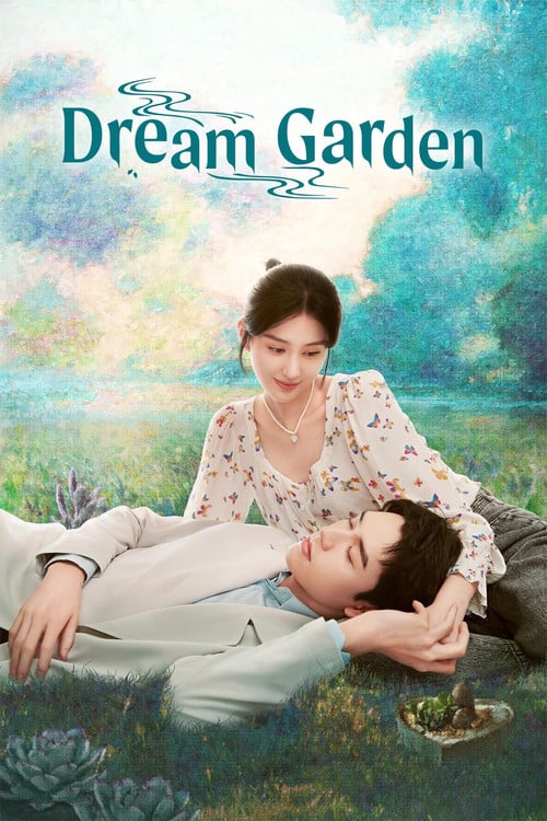 Dream Garden poster