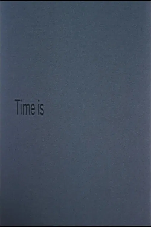Time Is poster