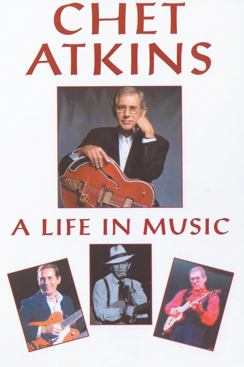 Chet Atkins: A Life in Music poster