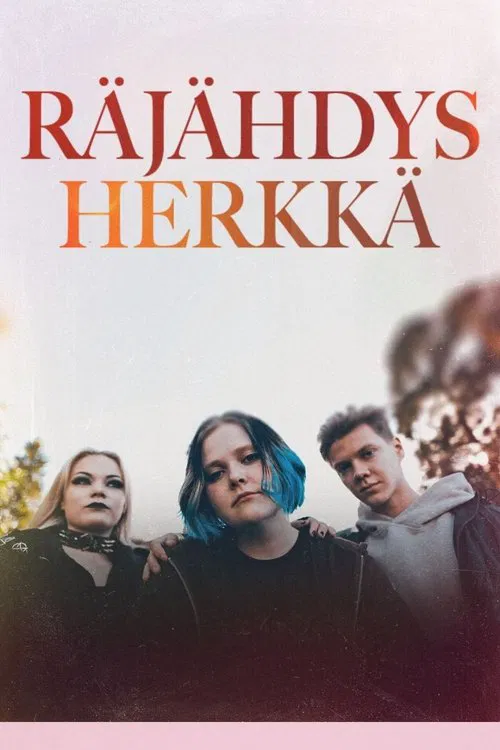 Räjähdysherkkä poster