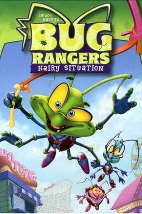 Bug Rangers: Hairy Situation poster
