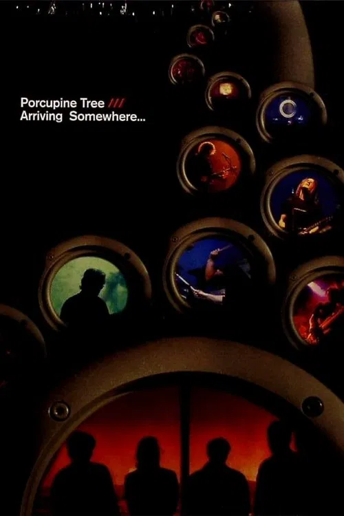 Porcupine Tree: Arriving Somewhere... poster