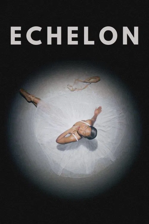 Echelon poster