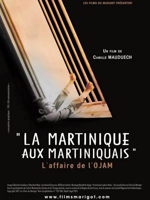 La Martinique aux Martiniquais, l'affaire de l'OJAM poster