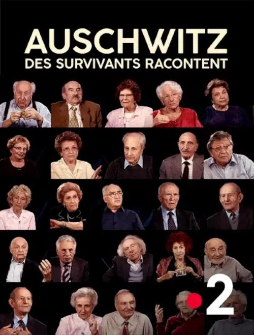 Auschwitz, survivors tell their stories poster