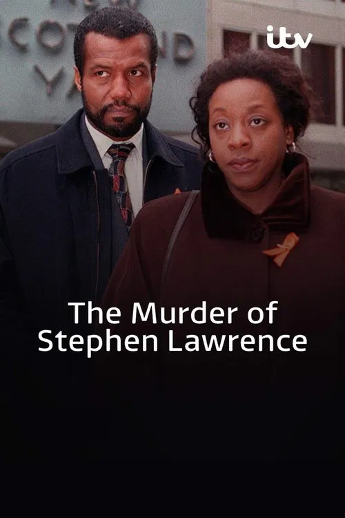 The Murder of Stephen Lawrence poster