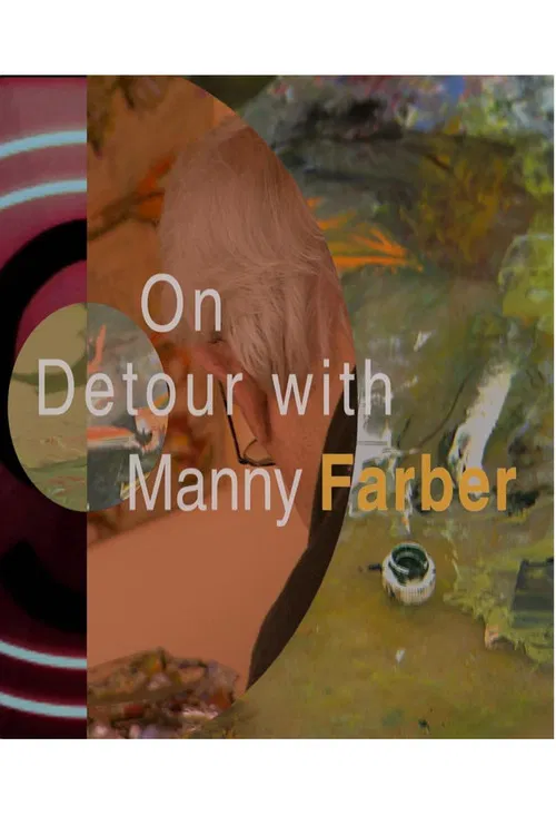 On Detour with Manny Farber poster