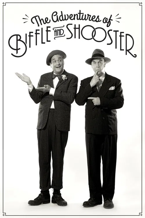 The Adventures of Biffle and Shooster poster