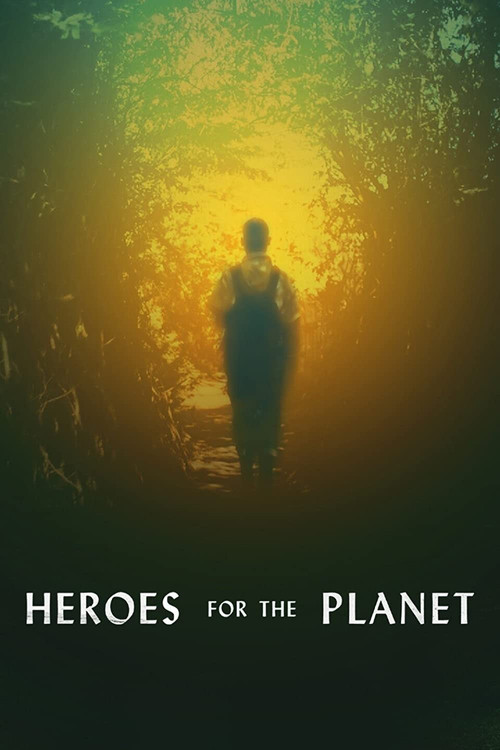 Heroes for the Planet poster