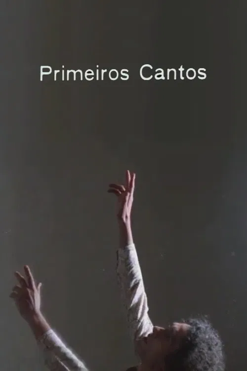 Primeiros Cantos poster