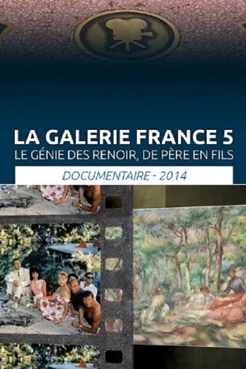 Le Génie Des Renoir De Père En Fils poster