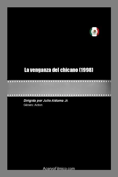 La venganza del chicano poster
