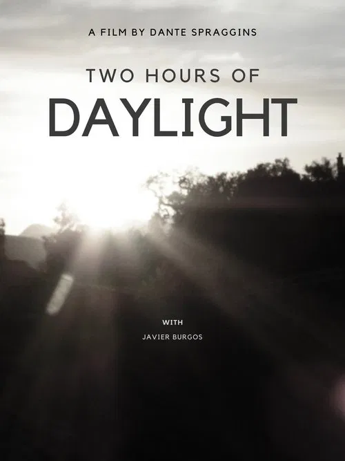 2 Hours of Daylight poster