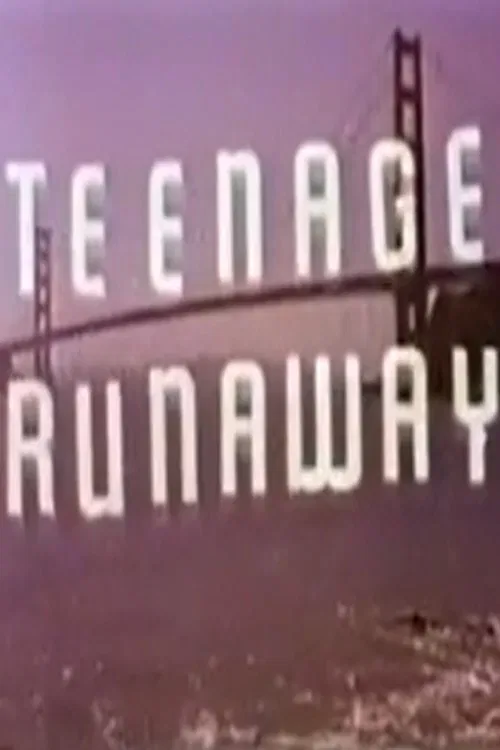 Teenage Runaway poster