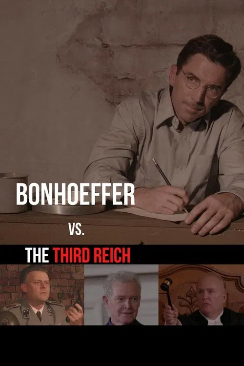 Bonhoeffer vs. The Third Reich poster