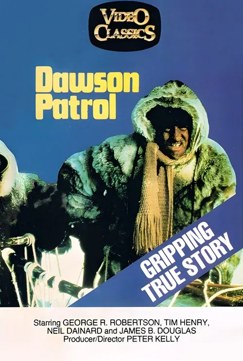 The Dawson Patrol poster