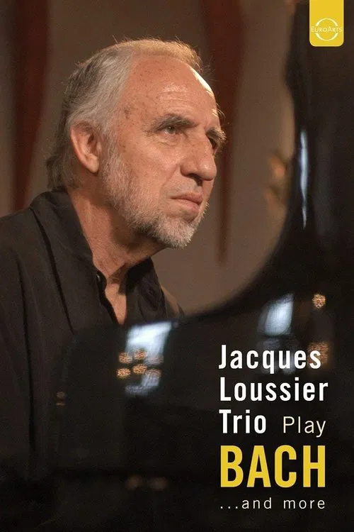 Jacques Loussier Trio - Play Bach and More poster