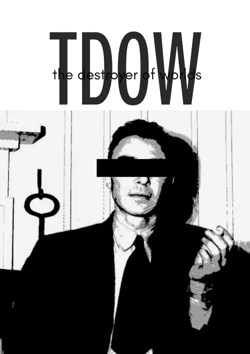 The Destroyer of Worlds poster