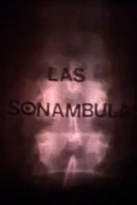 Las sonámbulas poster