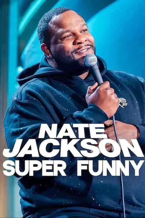 Nate Jackson: Super Funny poster