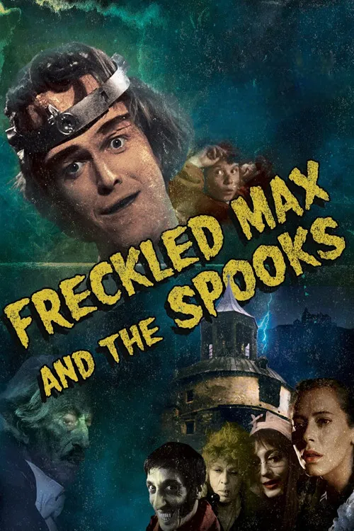 Freckled Max and the Spooks poster