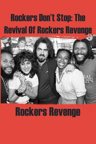 Rockers Don't Stop: The Revival of Rockers Revenge poster