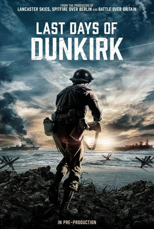 Last Days of Dunkirk poster