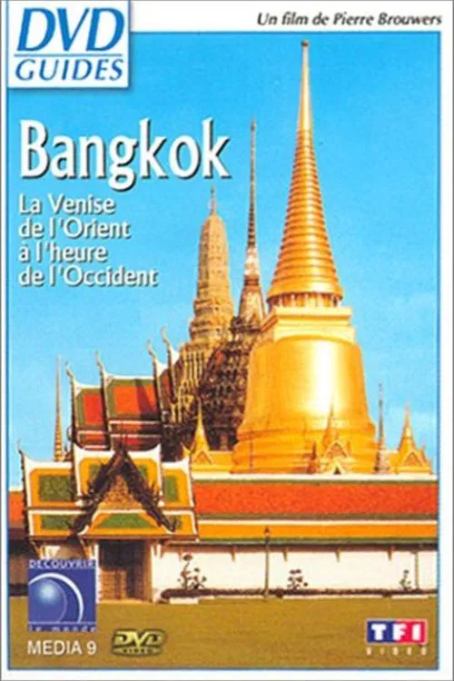 Bangkok la Venise de l'Orient à l'heure de l'Occident poster