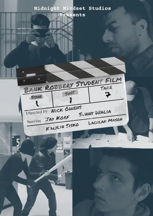 Bank Robbery Student Film poster