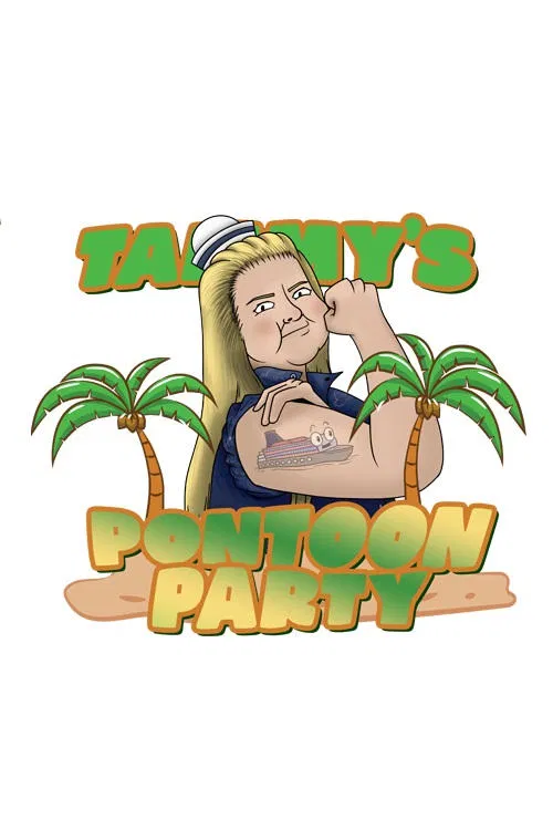 Trailer Trash Tammy: Pontoon Party poster