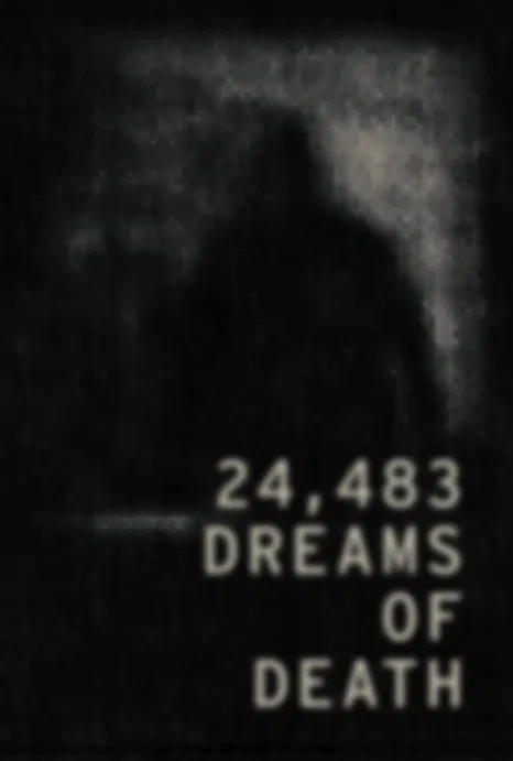 24,483 Dreams of Death poster
