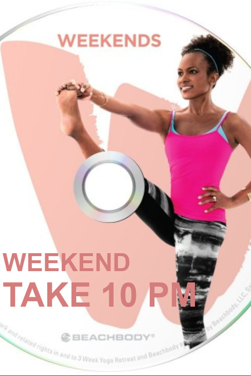 3 Weeks Yoga Retreat - Weekend - Take 10 PM poster
