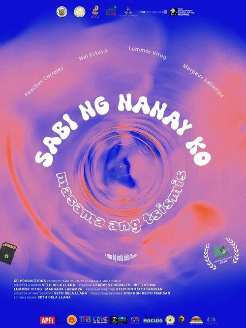 Sabi ng Nanay ko Masama ang Tsismis poster