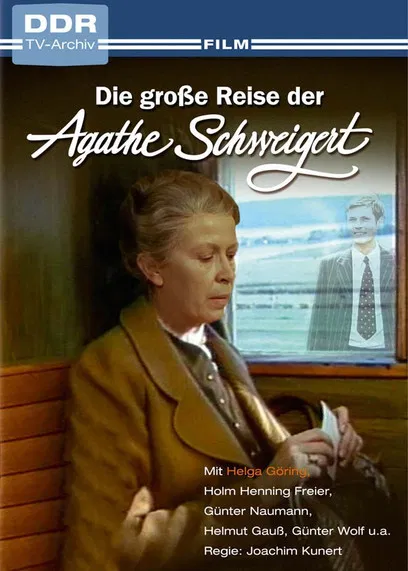 Die große Reise der Agathe Schweigert poster