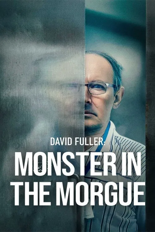David Fuller: Monster in the Morgue poster