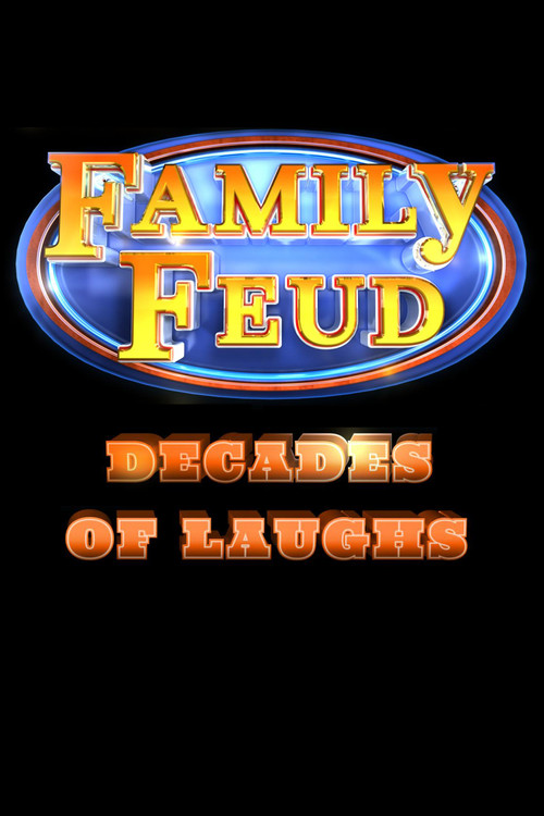 Family Feud: Decades of Laughs poster