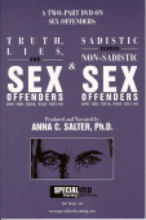Truth, Lies, and Sex Offenders poster