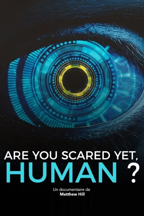 Are You Scared Yet, Human? poster