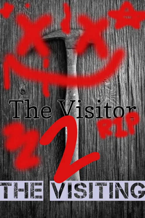 The Visitor Part 2 poster