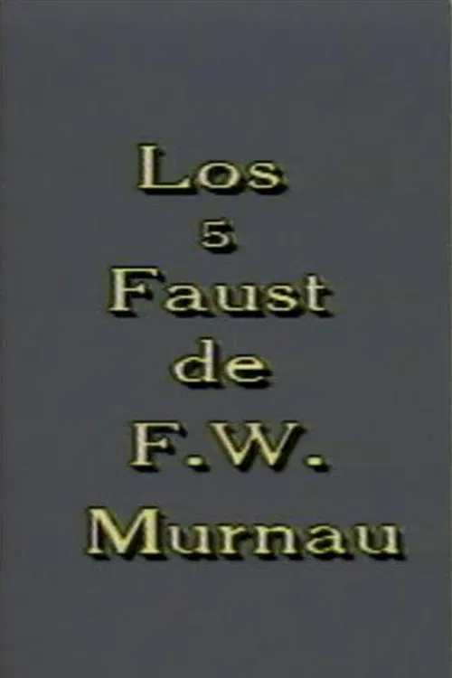 Los 5 Faust de F. W. Murnau poster