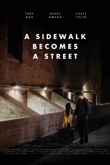 A Sidewalk Becomes a Street poster