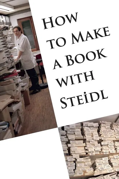 How to Make a Book with Steidl poster