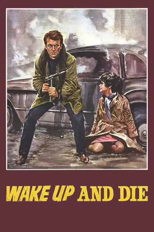 Wake Up and Die poster