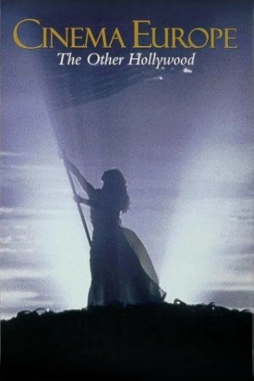 Cinema Europe: The Other Hollywood poster