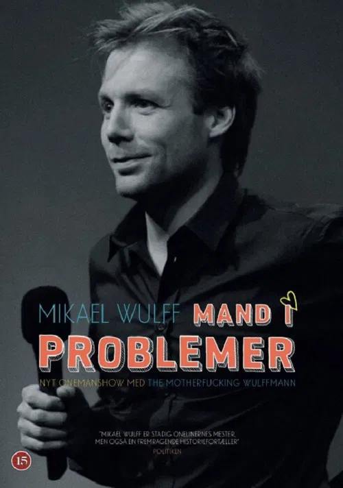 Mikael Wulff - Man in trouble poster