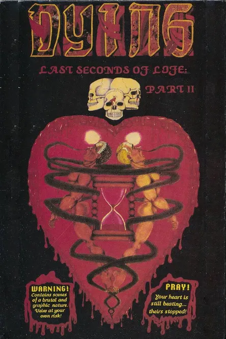 Dying: Last Seconds of Life, Part II poster